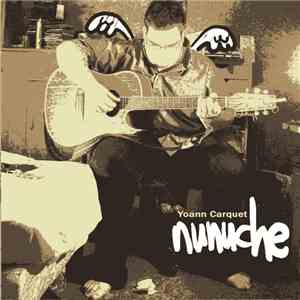 Yoann Carquet - Nunuche