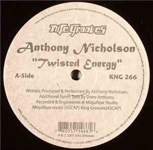 Anthony Nicholson - Twisted Energy