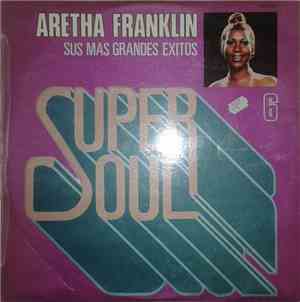 Aretha Franklin - Sus Más Grandes Exitos