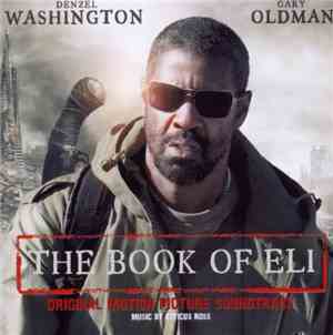Atticus Ross - The Book Of Eli (Original Motion Picture Soundtrack)
