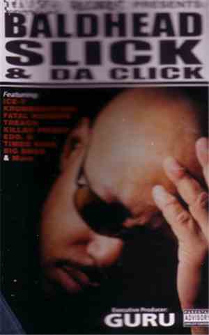 Baldhead Slick & Da Click - Baldhead Slick & Da Click
