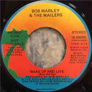 Bob Marley & The Wailers - Wake Up And Live