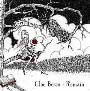 Cloe Bosco - Remain