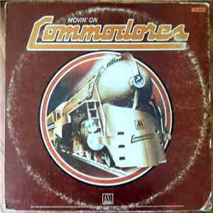 Commodores - Movin' On