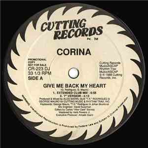 Corina - Give Me Back My Heart
