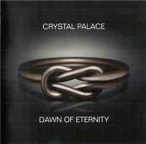 Crystal Palace  - Dawn Of Eternity
