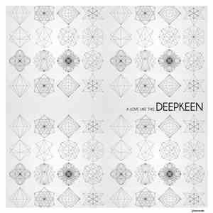 Deepkeen - A Love Like This