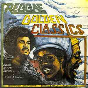 Derrick Harriott / Dennis Brown / Rudy Mills - Reggae Golden Classics