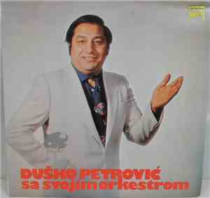 Duško Petrović - Duško Petrović Sa Svojim Orkestrom