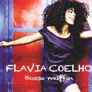 Flavia Coelho - Bossa Muffin
