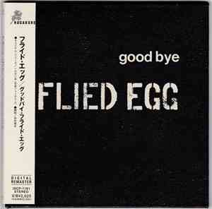 Flied Egg - Good Bye