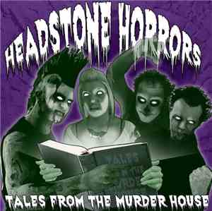 Headstone Horrors - Tales From The Murder House
