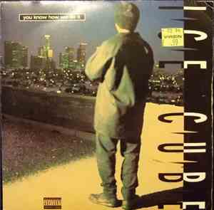 Ice Cube - You Know How We Do It