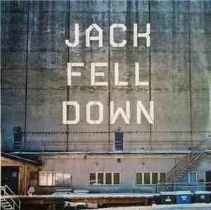 Jack Fell Down - Jack Fell Down E.P.