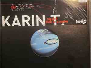 Karin T. - Rag Doll / Livin' In A Movie