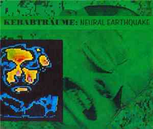 Kebabträume - Neural Earthquake