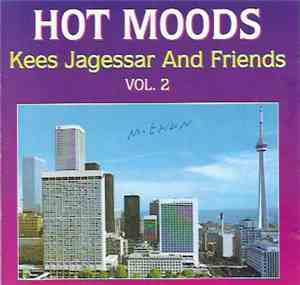 Kees Jagessar - Hot Moods Vol. 2
