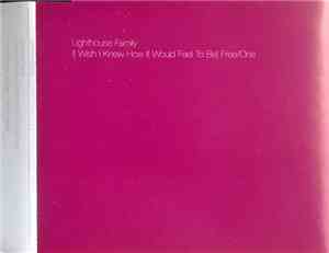 Lighthouse Family - I Could Have Loved You
