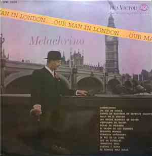 Melachrino - Our Man In London