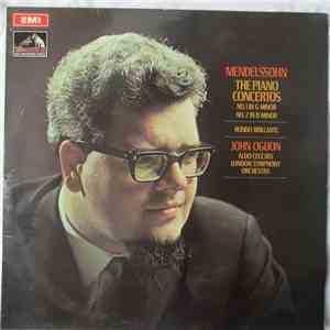 Mendelssohn, John Ogdon, Aldo Ceccato, London Symphony Orchestra - The Piano Concertos