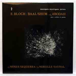 Moses Sequerra, Mireille Saunal - Musiques Mystiques Juives