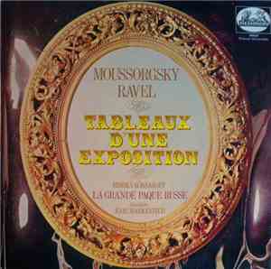 Moussorgsky / Rimsky-Korsakoff - Direction: Igor Markevitch - Tableaux D'Une Exposition / La Grande Pâque Russe
