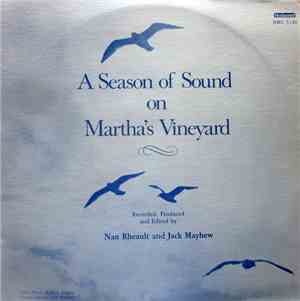 Nan Rheault, Jack Mayhew  - A Season Of Sound On Martha's Vineyard