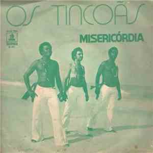 Os Tincoãs - Misericórdia / Saudação Aos Orixás