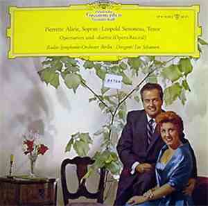 Pierrette Alarie, Leopold Simoneau, Radio-Symphonie-Orchester Berlin, Lee Schaenen - Opera Recital