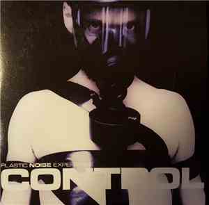 Plastic Noise Experience - Control