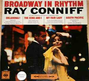 Ray Conniff And His Orchestra And Chorus - Broadway In Rhythm
