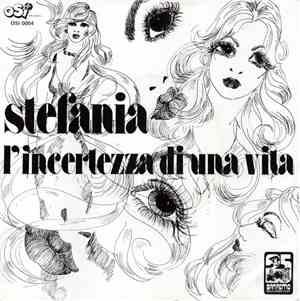 Stefania - L'Incertezza Di Una Vita