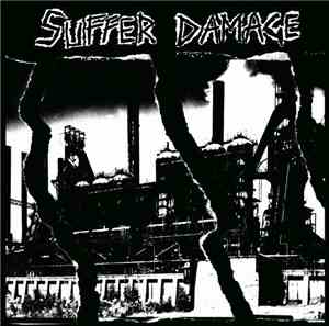 Suffer Damage - Suffer Damage