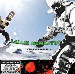 Talonpoika Lalli - Lallin Kumautus - Mixtape