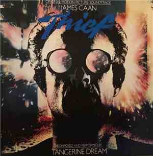 Tangerine Dream - Thief