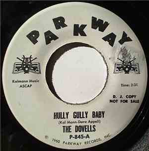 The Dovells - Hully Gully Baby