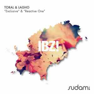 Toral & Lagho - IBZ!