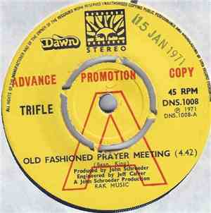 Trifle  - Old Fashioned Prayer Meeting