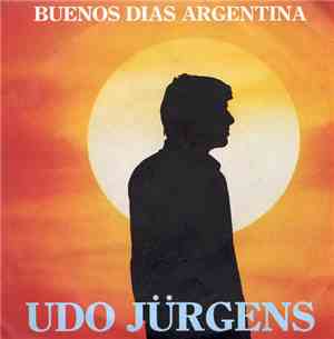 Udo Jürgens - Buenos Dias Argentina