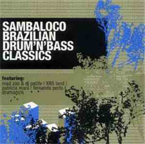 Various - Sambaloco Brazilian Drum 'N' Bass Classics