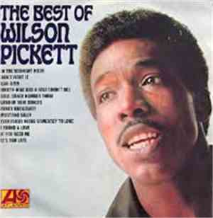Wilson Pickett - The Best Of Wilson Pickett