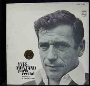 Yves Montand - Paris Recital recorded at le theatre d'etoile