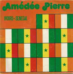 Amédée Pierre et Ivoiro Star - Ivoiro-Senegal / Aleba Azibi