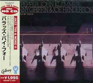 Art Pepper, John Klemmer, Johnny Griffin & Joe Henderson - Ballads By Four