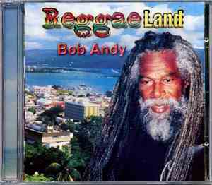 Bob Andy - Reggae Land