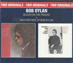 Bob Dylan - Blood On The Tracks + Another Side Of Bob Dylan