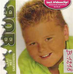 Bob - Laat het sneeuwen