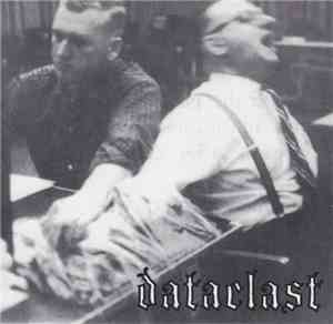 Dataclast / Pantalones Abajo Marinero - Dataclast / El Mundo No Escuchará