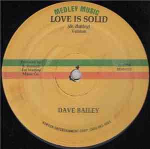 Dave Bailey  - Love Is Solid