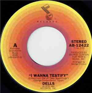 Dells - I Wanna Testify